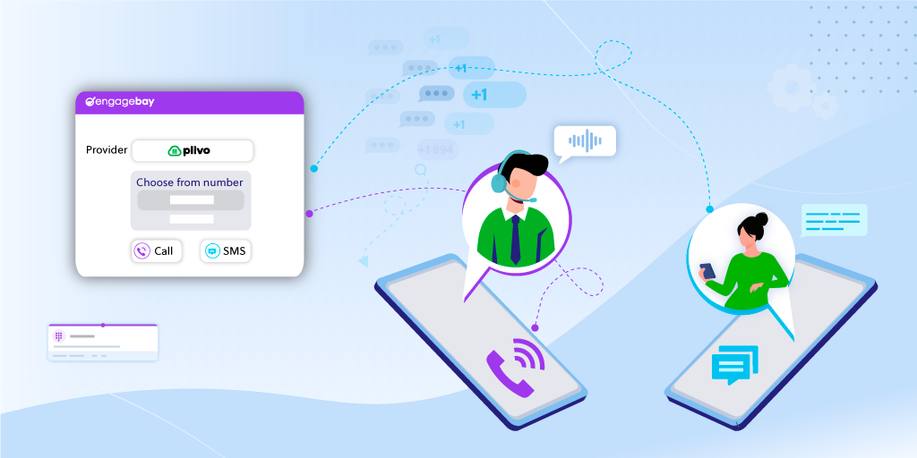 How to Integrate Plivo with EngageBay to Send SMS Messages or Make Calls to EngageBay Contacts