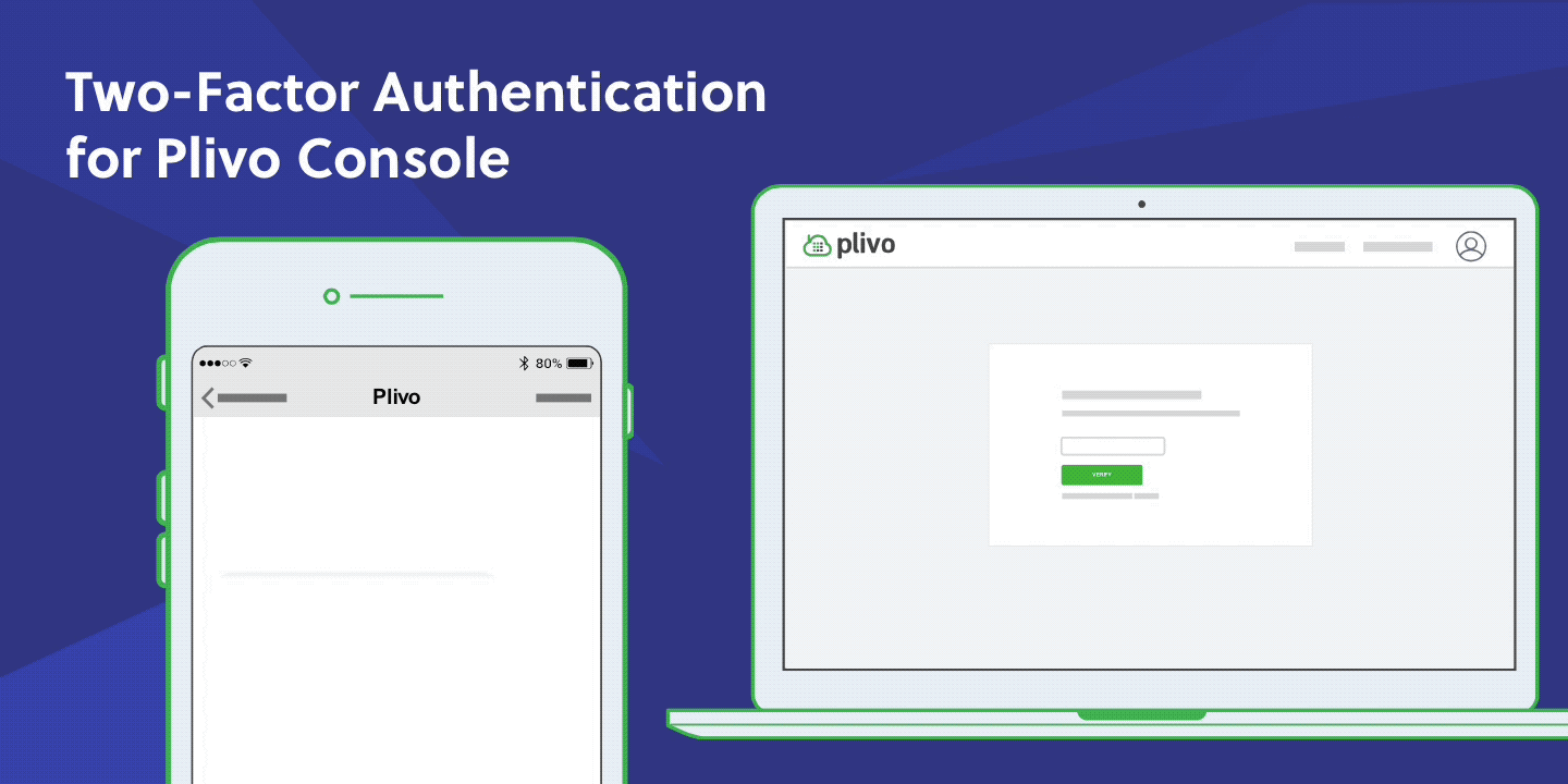 Two-Factor Authentication (2FA) for the Plivo Console