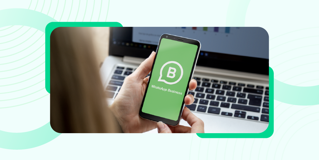 WhatsApp Marketing: The Quick Guide for Business Success in 2025