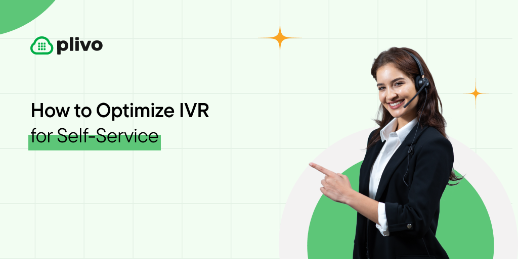 How to Optimize Your Self-Service IVR System