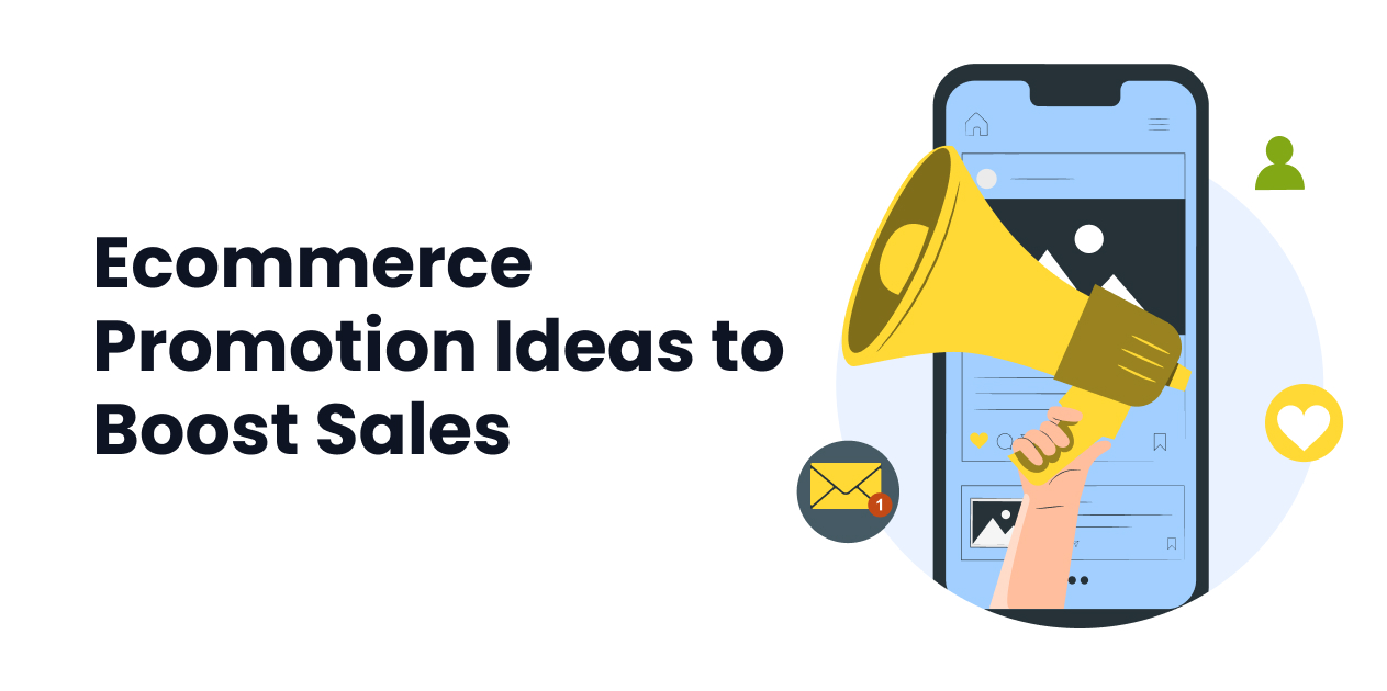 10 Ecommerce Promotion Ideas To Boost Sales in 2024