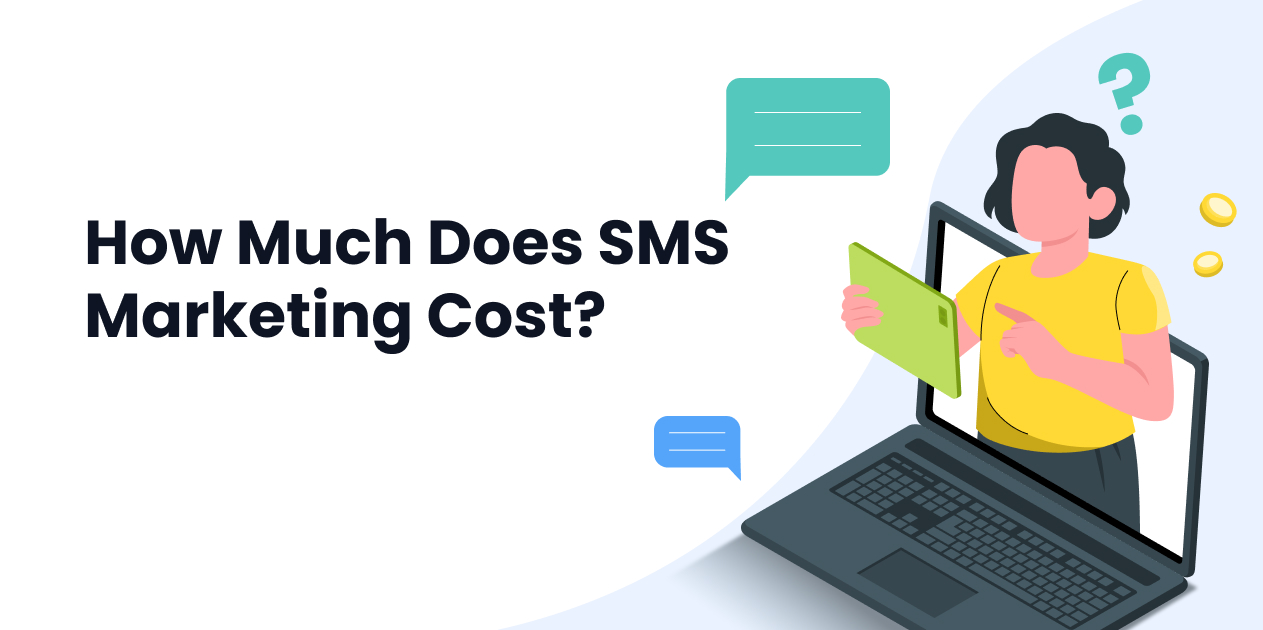 How Much Does SMS Marketing Cost? [+ROI calculation guide]