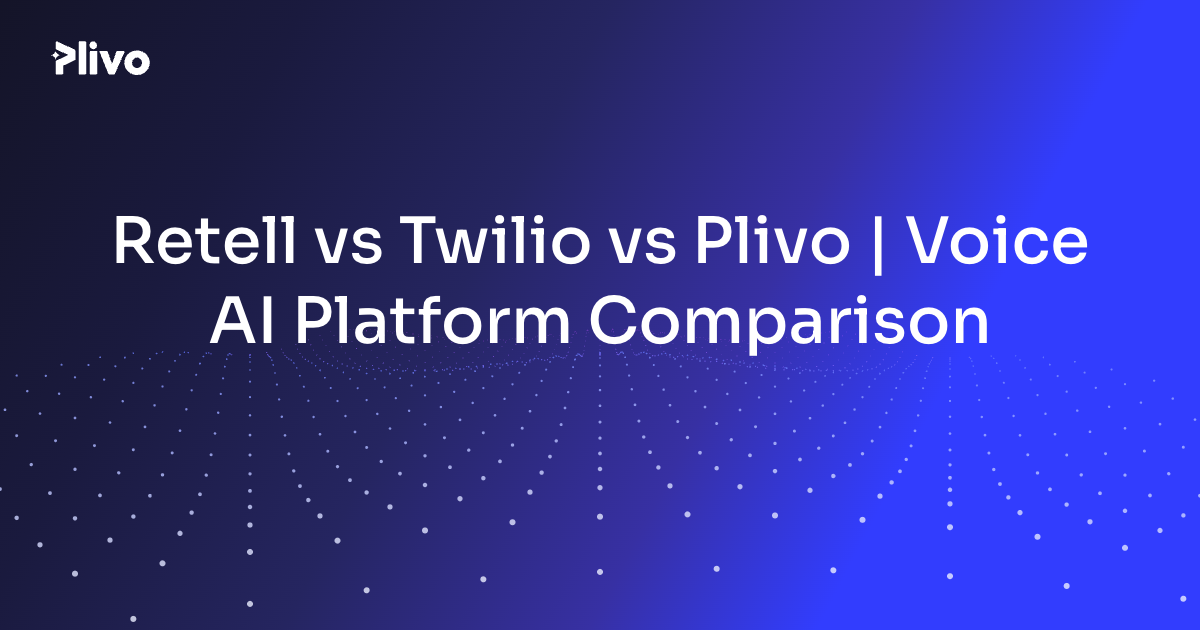 Retell vs Twilio vs Plivo | Voice AI Platform Comparison