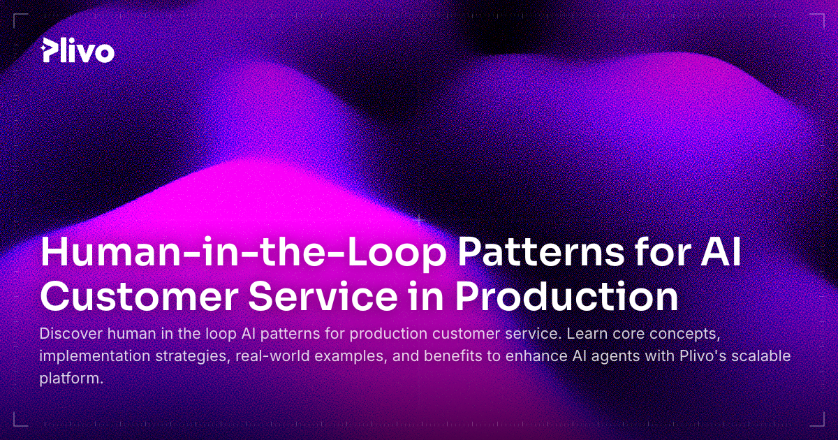 Human-in-the-Loop Patterns for AI Customer Service in Production