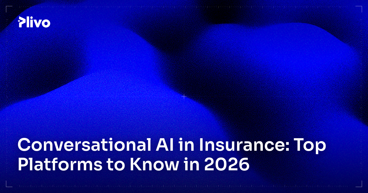 Conversational AI in Insurance: Top Platforms to Know in 2026
